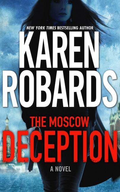 The Moscow Deception - Karen Robards