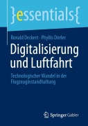 Cover-Bild zum Titel 'Digitalisierung und Luftfahrt' von 'Ronald Deckert, Phyllis Dirrler'