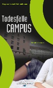 Cover-Bild zum Titel 'Todesfalle Campus' von 'Dagmar Isabell Schmidbauer'