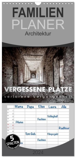 Familienplaner 2027 - Vergessene Plätze - verlorene Vergangenheit mit 5 Spalten (Wandkalender, 21 x 45 cm) CALVENDO - Monika Schöb