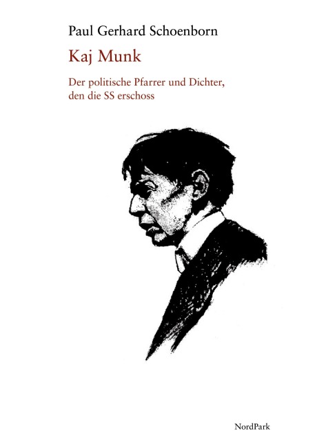 Kaj Munk - Paul Gerhard Schoenborn