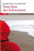 Cover-Bild zum Titel 'Vom Sinn der Schwermut' von 'Romano Guardini'