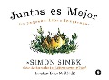 SPA-JUNTOS ES MEJOR - Simon Sinek