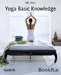 Cover-Bild zum Titel 'Yoga Basic Knowledge' von 'Nils Horn'