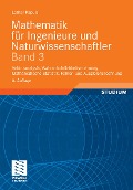 Cover-Bild zum Titel 'Mathematik für Ingenieure und Naturwissenschaftler Band 3' von 'Lothar Papula'