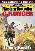 Cover-Bild zum Titel 'G. F. Unger Western-Bestseller Sammelband 71' von 'G. F. Unger'