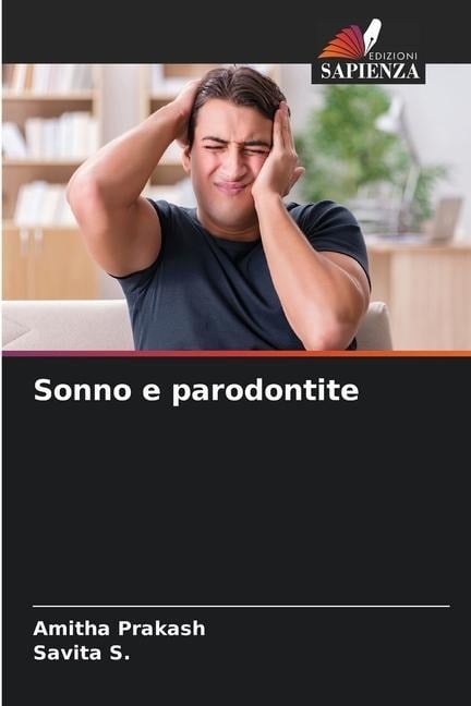 Sonno e parodontite - Amitha Prakash, Savita S.