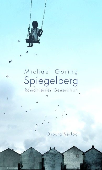 Spiegelberg - Michael Göring
