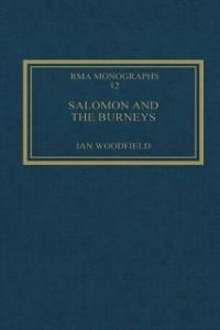 Salomon and the Burneys - Ian Woodfield