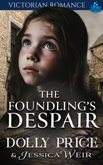 The Foundlings Despair - Dolly Price