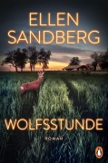 Cover-Bild zum Titel 'Wolfsstunde' von 'Ellen Sandberg'