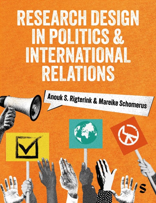 Research Design in Politics and International Relations - Anouk Rigterink, Mareike Schomerus
