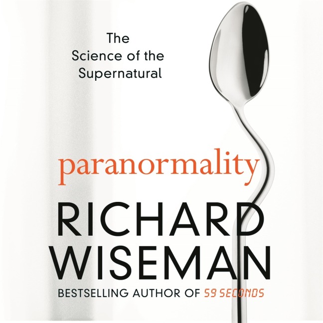 Paranormality - Richard Wiseman