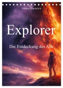 Cover-Bild zum Titel 'Explorer - Die Entdeckung des Alls (Tischkalender 2026 DIN A5 hoch), CALVENDO Monatskalender' von 'Simone Wunderlich'