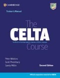 The Celta Course Trainer's Manual - Peter Watkins, Scott Thornbury, Sandy Millin