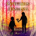 Cover-Bild zum Titel 'Rósin' von 'Grimmsbræður'