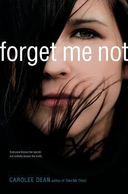 Forget Me Not - Carolee Dean