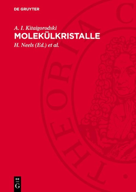 Molekülkristalle - A. I. Kitaigorodski