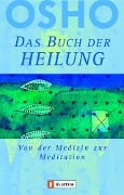 Das Buch der Heilung - Osho