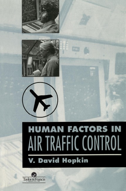 Human Factors In Air Traffic Control - V. D. Hopkin