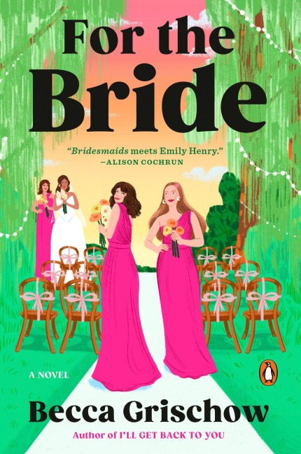 For the Bride - Becca Grischow
