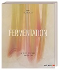 Fermentation - Heiko Antoniewicz, Michael Podvinec