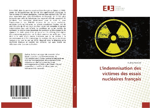L'indemnisation des victimes des essais nucléaires français - Audrey Rochard