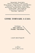 Cover-Bild zum Titel 'Come tornare a casa. Antologia delle collezioni Parsifal/Macadamia' von ''