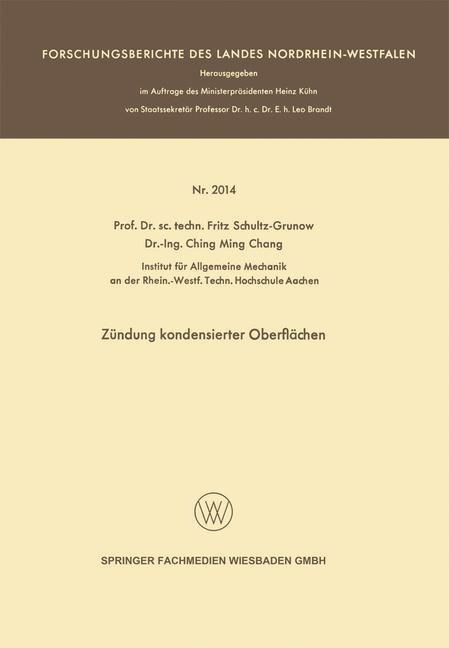Zündung kondensierter Oberflächen - Fritz Schultz-Grunow