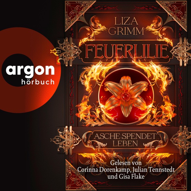 Feuerlilie. Asche spendet Leben - Liza Grimm