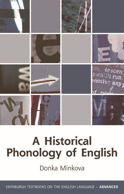 A Historical Phonology of English - Donka Minkova