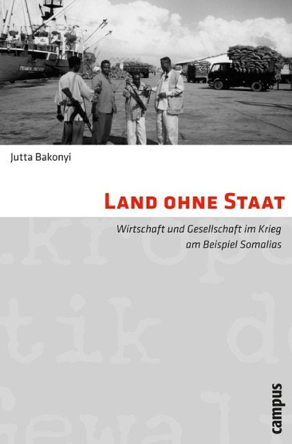 Land ohne Staat - Jutta Bakonyi