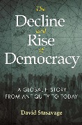 Cover-Bild zum Titel 'The Decline and Rise of Democracy' von 'David Stasavage'
