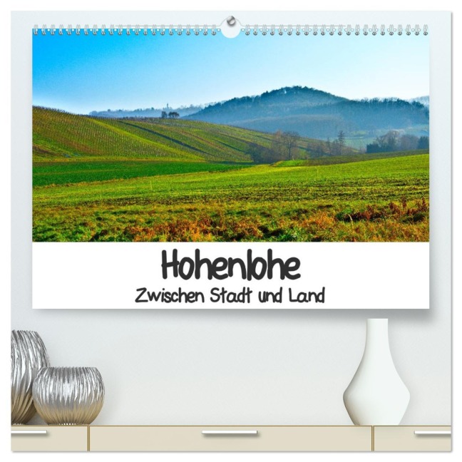 Hohenlohe - Zwischen Stadt und Land (hochwertiger Premium Wandkalender 2026 DIN A2 quer), Kunstdruck in Hochglanz - Lost Plastron Pictures