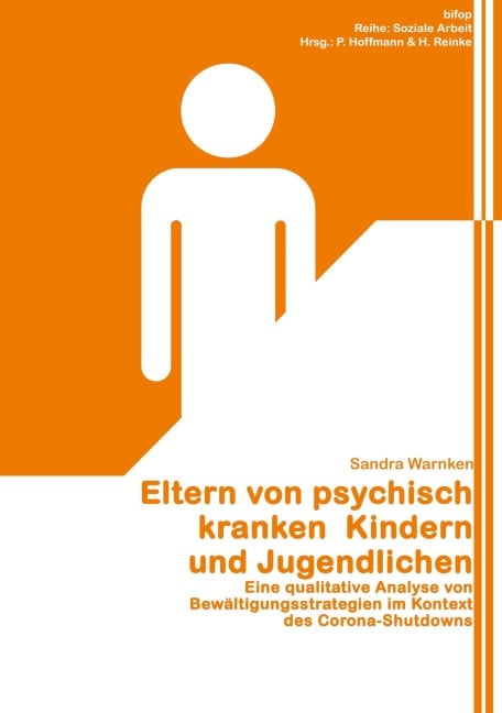 Eltern von psychisch kranken Kindern und Jugendlichen - Sandra Warnken