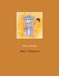 Cover-Bild zum Titel 'Mino's Abenteuer' von 'Elena Wende'