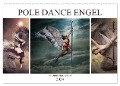 Pole Dance Engel (Wandkalender 2024 DIN A2 quer), CALVENDO Monatskalender - Dirk Meutzner