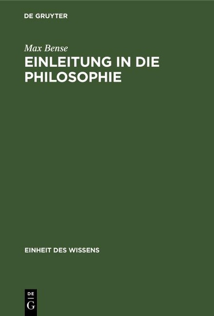 Einleitung in die Philosophie - Max Bense