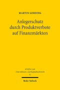 Cover-Bild zum Titel 'Anlegerschutz durch Produktverbote auf Finanzmärkten' von 'Martin Gerding'