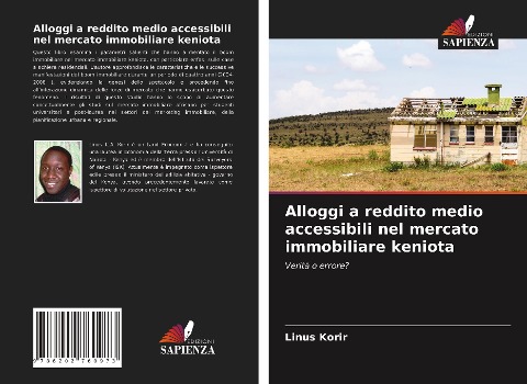 Alloggi a reddito medio accessibili nel mercato immobiliare keniota - Linus Korir