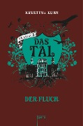 Cover-Bild zum Titel 'Das Tal: Der Fluch' von 'Krystyna Kuhn'