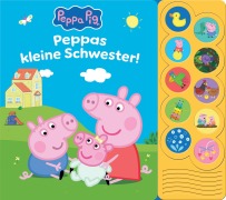 Peppa Pig - Peppas kleine Schwester! - Interaktives Pappbilderbuch mit 10 lustigen Geräuschen - 