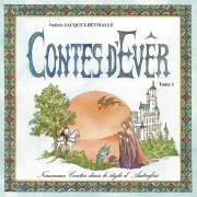 Cover-Bild zum Titel 'Contes d'Evêr' von 'Valérie Jacquet-Betmalle'