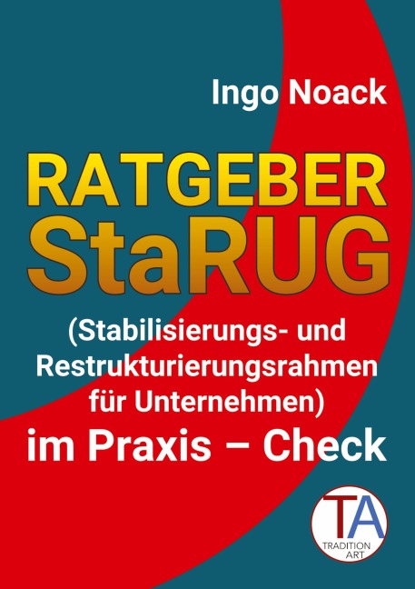 Ratgeber StaRUG - Ingo Noack