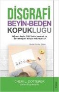 Cover-Bild zum Titel 'Disgrafi Beyin - Beden Kopuklugu' von 'Cheri L. Dotterer'