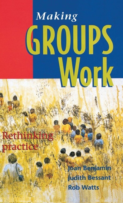 Making Groups Work - Rob Watts