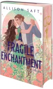 Cover-Bild zum Titel 'A Fragile Enchantment' von 'Allison Saft'