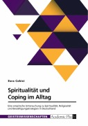 Cover-Bild zum Titel 'Spiritualität und Coping im Alltag' von 'Esra Cekici'