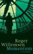 Cover-Bild zum Titel 'Momentum' von 'Roger Willemsen'