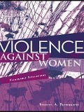 Cover-Bild zum Titel 'Violence Against Women' von 'Douglas A. Brownridge'